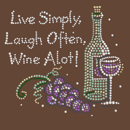 Wine Bottle, Glass & Grapes - Live Simply... - Women's T-shirt