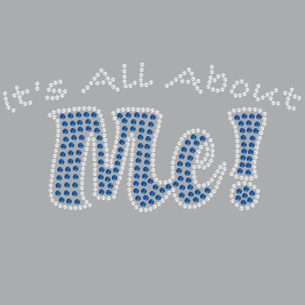 It's All About Me - Women's T-shirt