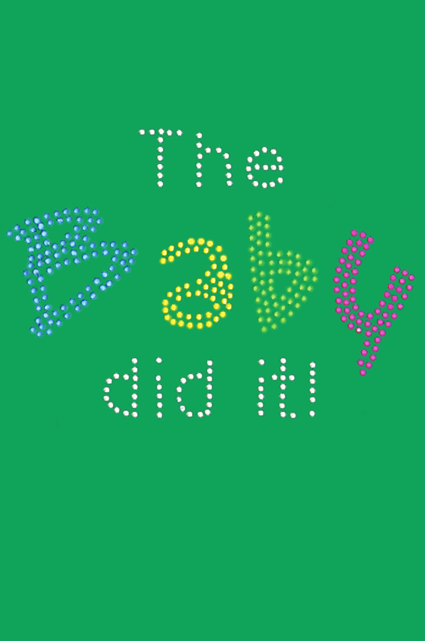 The Baby Did It - Bandanna Kelly Green