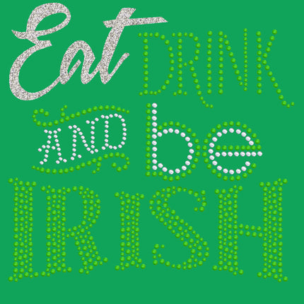 Eat, Drink & Be Irish - Bandanna