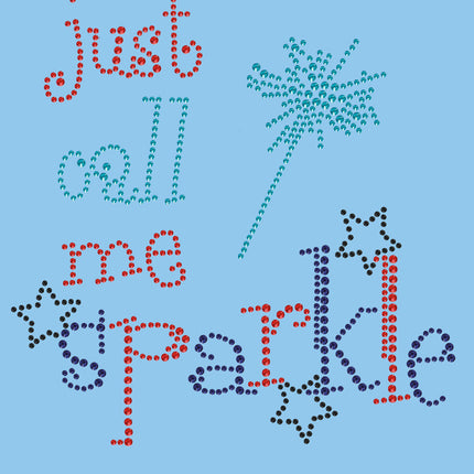 Just Call Me Sparkle - Women's T-shirt