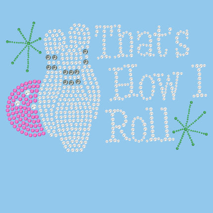 Bowling - That's How I Roll - Women's Tee