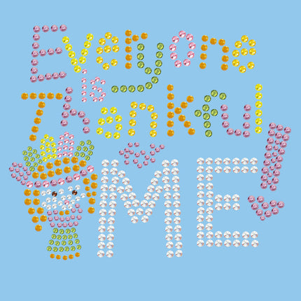 Everyone is Thankful for Me! - Women's tee