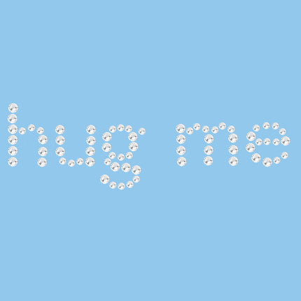 Hug Me - Women's T-shirt