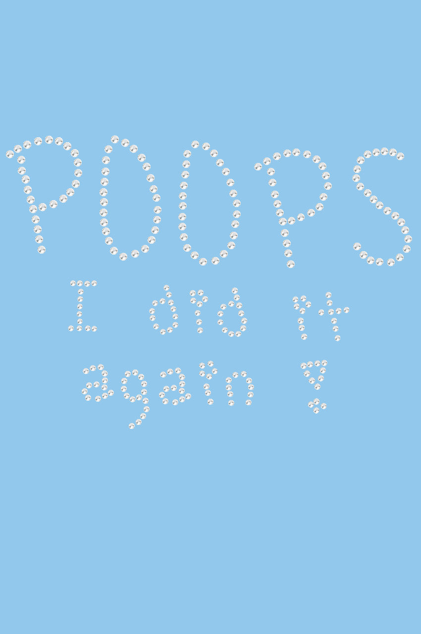 Poops I Did It Again - Bandanna Light Blue