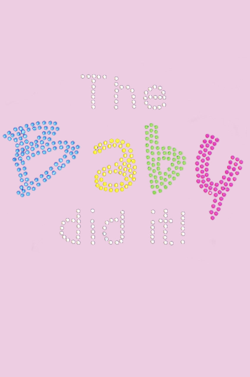 The Baby Did It - Bandanna Pink