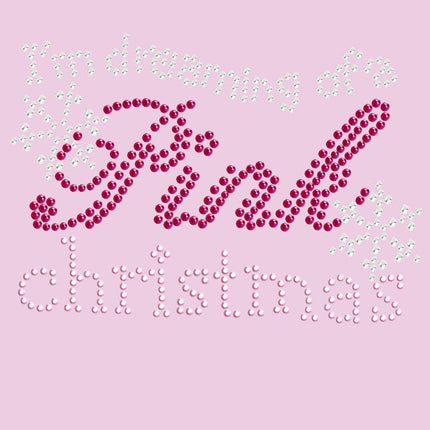 I'm Dreaming of a Pink Christmas - Women's T-shirt