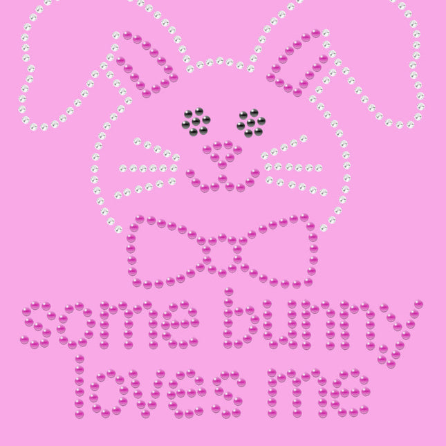 Some Bunny Loves Me - Pink - Women's T-shirt