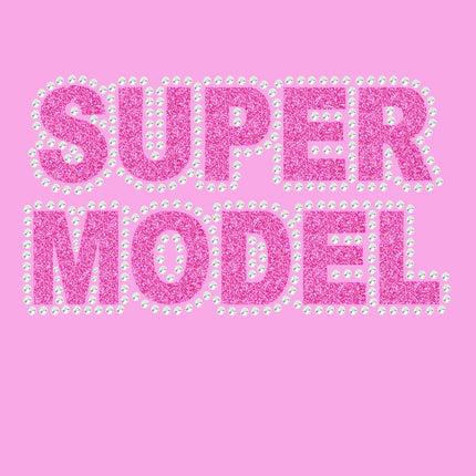 Super Model (Pink) - Women's Tee