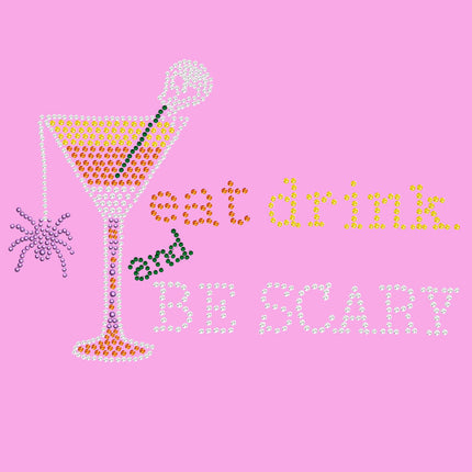 Eat, Drink & be Scary- Women's T-shirt