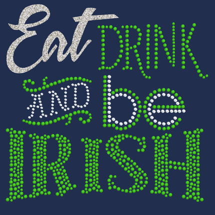 Eat, Drink & Be Irish - Bandanna