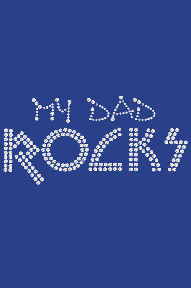 My Dad Rocks - Women's T-shirt