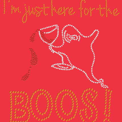 I'm Just Here for the Boos! - Women's T-shirt