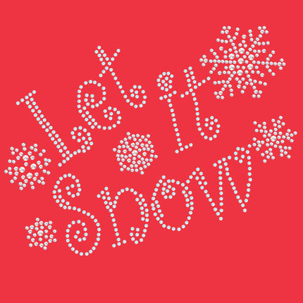 Let it Snow - Women's T-shirt