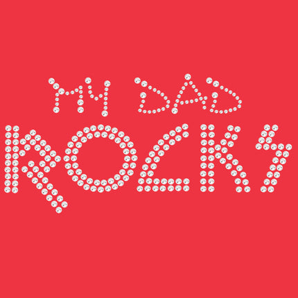 My Dad Rocks - Women's T-shirt