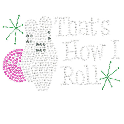 Bowling - That's How I Roll - Women's Tee