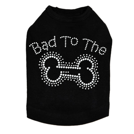 Bad to the Bone - Dog Tank