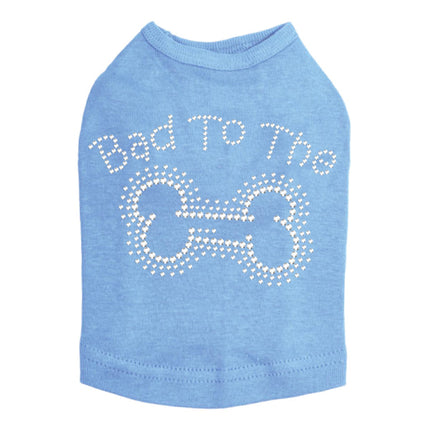 Bad to the Bone - Dog Tank