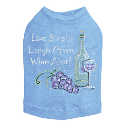 Wine Bottle, Glass & Grapes - Live Simply... - Dog Tank