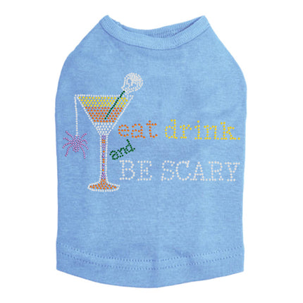 Eat, Drink & be Scary- Dog Tank