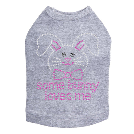 Some Bunny Loves Me (Pink) - Dog Tank