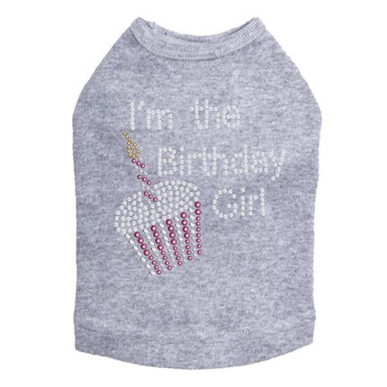 I'm the Birthday Girl - Dog Tank