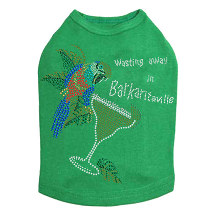 Wasting Away in Barkaritaville Parrot - Dog Tank