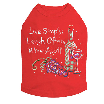 Wine Bottle, Glass & Grapes - Live Simply... - Dog Tank