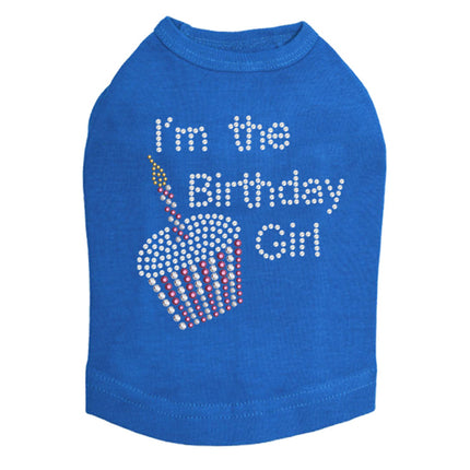 I'm the Birthday Girl - Dog Tank