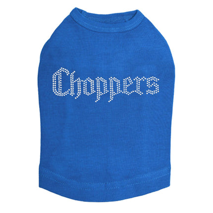 Choppers - Dog Tank