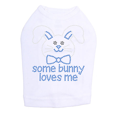 Some Bunny Loves Me (Blue) - Dog Tank