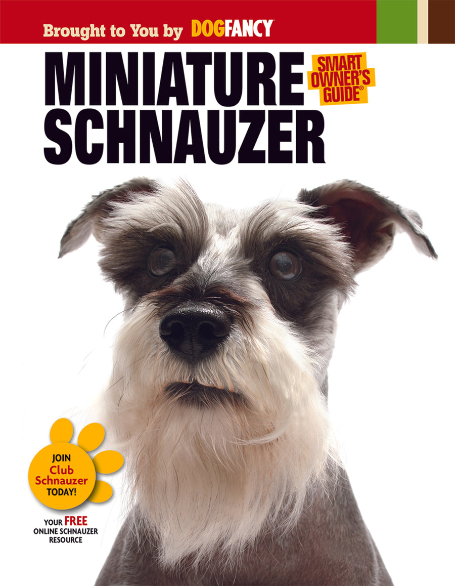 Miniature Schnauzer Hardback Publication: 2010/08/24