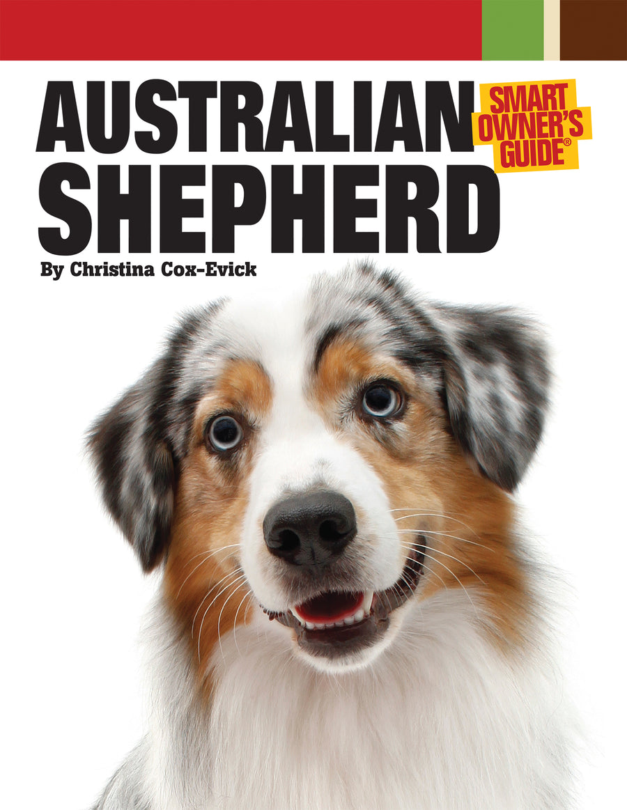 Australian Shepherd Dog Paperback Publication: 2011/08/30