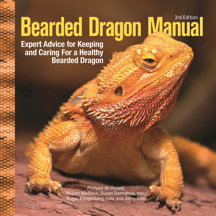 Bearded Dragon Manual, 3rd Edition Paperback Publication: 2022/04/26