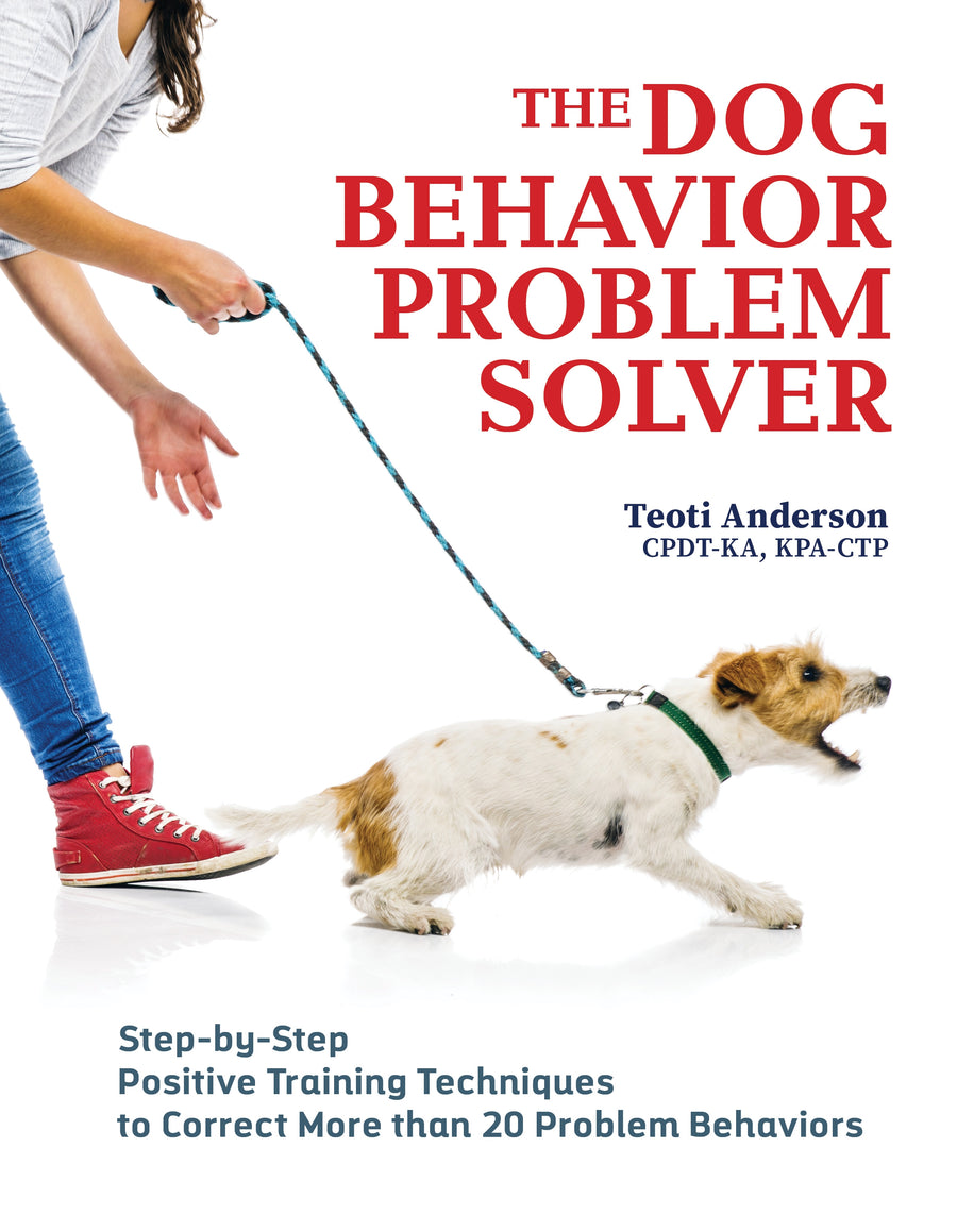 Dog Behavior Problem Solver Paperback Publication: 2023/02/14