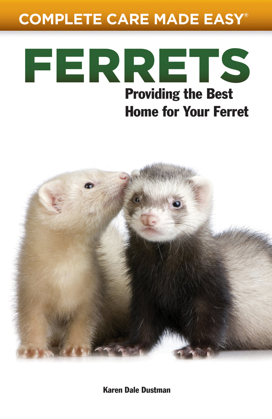 Ferrets Paperback Publication: 2002/03/01