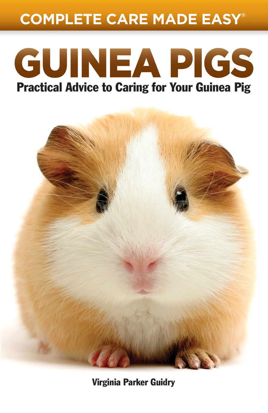 Guinea Pigs Paperback Publication: 2004/12/01