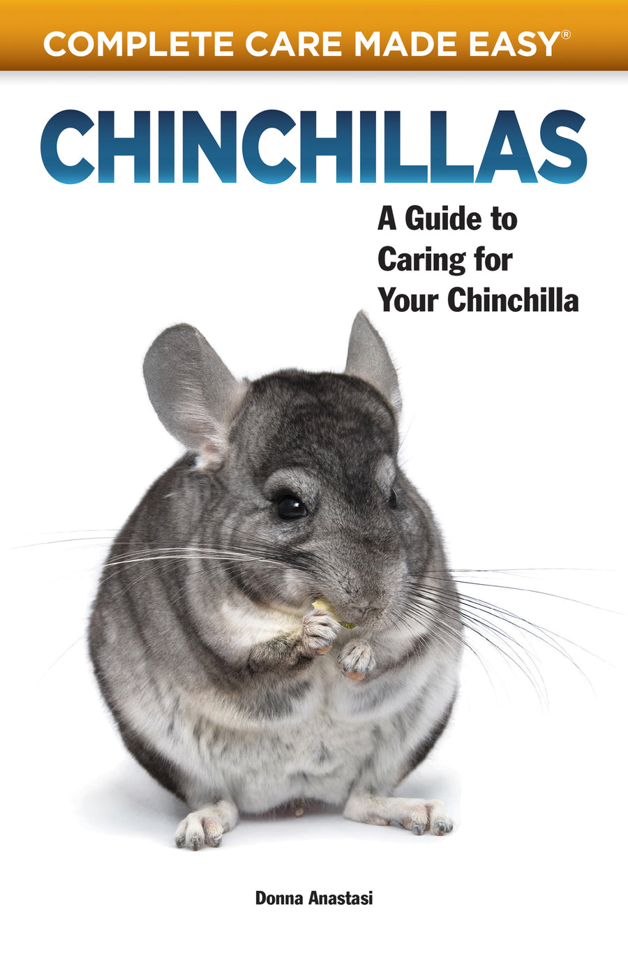 Chinchillas Paperback Publication: 2008/04/22