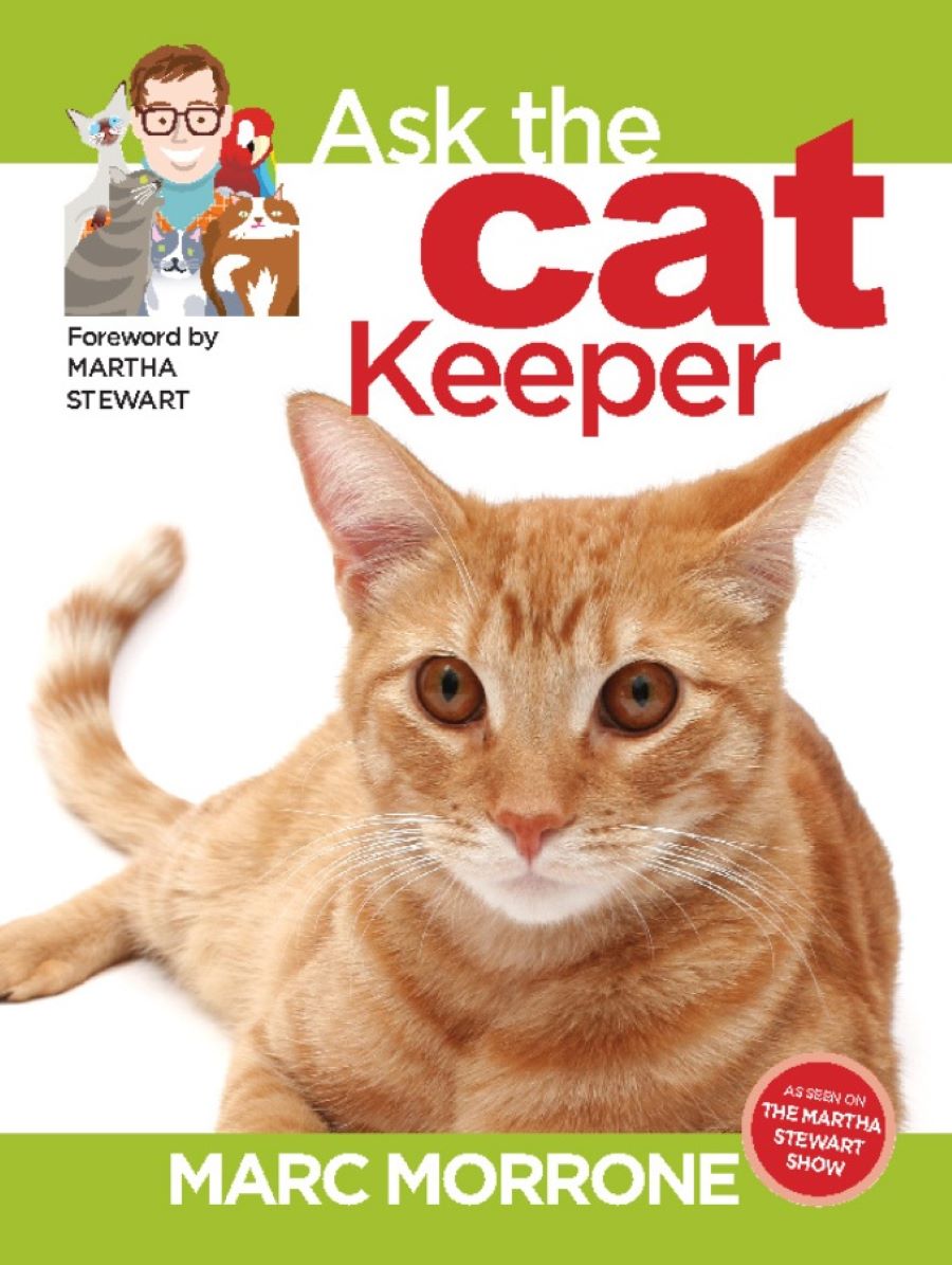 Marc Morrone's Ask the Cat Keeper Paperback Publication: 2009/08/25